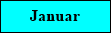 Veranstaltungen im Januar Veranstaltungen im Januar