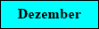 Veranstaltungen im Dezember Veranstaltungen im Dezember